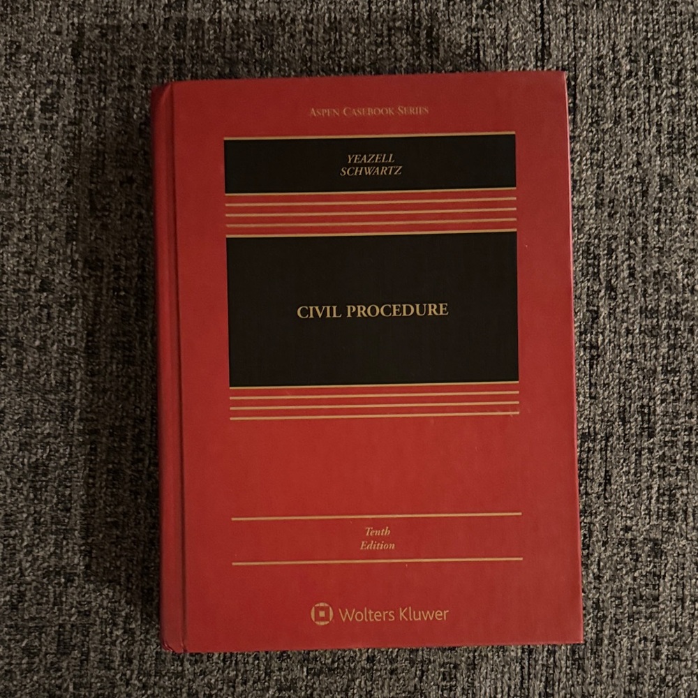 Yeazell & Schwartz Civil Procedure 10th Edition Law Textbook Book